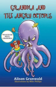 front cover of Grandma and the Angry Octopus Book